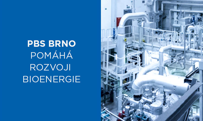 PBS BRNO POMÁHÁ ROZVOJI BIOENERGIE