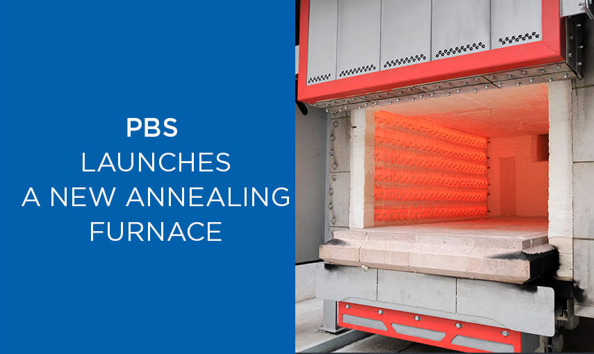 PBS Velka Bites launches a new annealing furnace